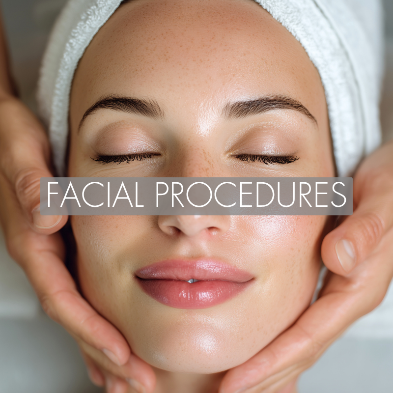 
    Facial Procedures
  