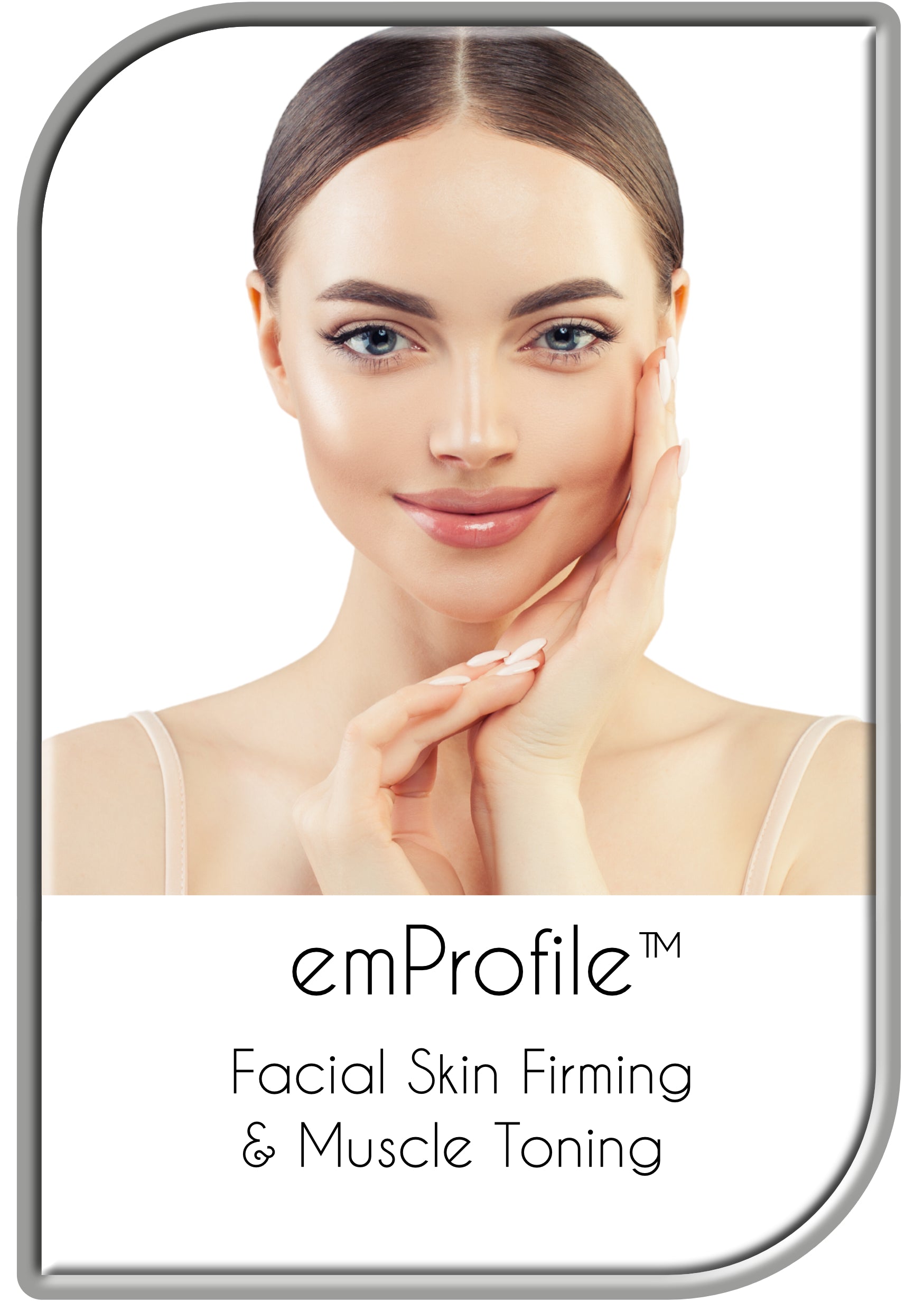 emProfile™ Facial Firming & Muscle Toning