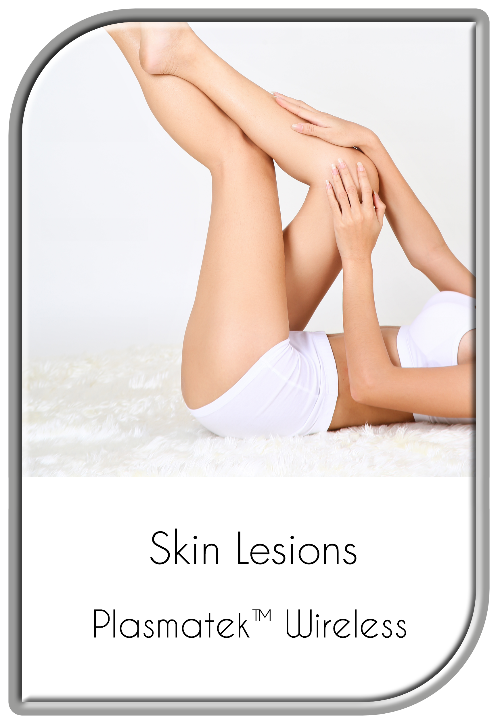 Plasmatek™ Wireless for Skin Lesions