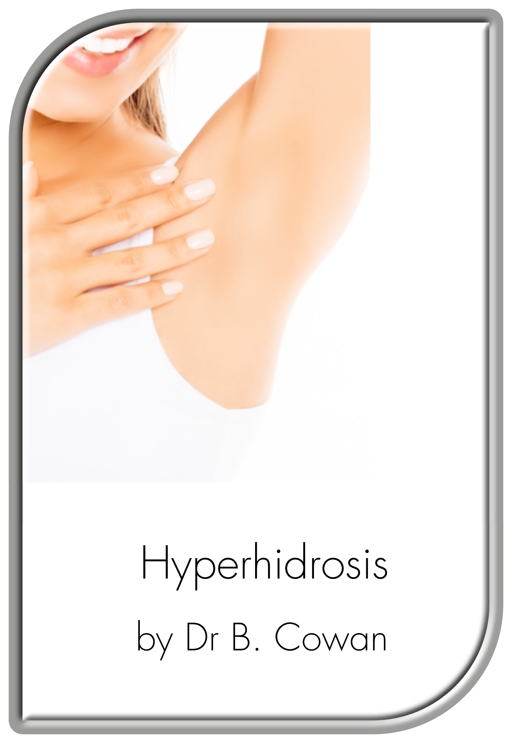 Hyperhidrosis Treatment