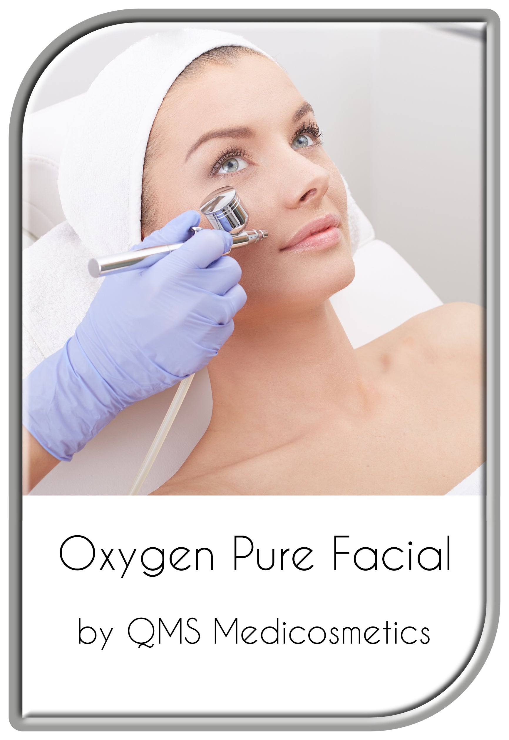 Oxygen Pure Facial Treatment by QMS
